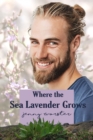 Where the Sea Lavender Grows - Book