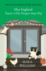 Max England  Turns A Pet Project Into Pay - eBook