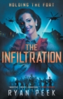 Holding the Fort : The Infiltration - Book
