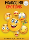 Manage My Emotions for Kids - Book