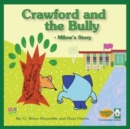 Crawford and the Bully - Milow's Story : A Crawford the Cat Book - Book