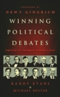 Winning Political Debates : Proven Techniques for Success - Book