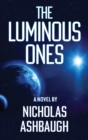 The Luminous Ones - Book