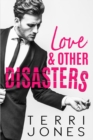 Love & Other Disasters - Book