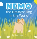 Nemo the Greatest Dog in the World - Book