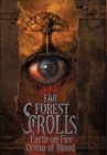 Far Forest Scrolls Earth on Fire Ocean of Blood - Book