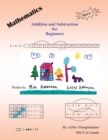 Mathematics : Addition and Subtraction for Beginners - Book