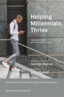 Helping Millennials Thrive : Practical Wisdom for a Generation in Crisis - Book