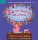 D is for Darcy Not Dyslexia - Book