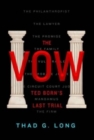 The Vow : Ted Born's Last Trial - Book