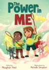 The Power in Me : An Empowering Guide to Using Your Breath to Focus Your Thoughts - Book