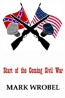 Start of the Coming Civil War - Book