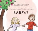 The Adventures of Andre and Noyemi : Barev!: Barev - Book
