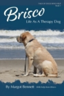 Brisco, Life As A Therapy Dog - Book
