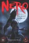 Nero Book 1 : The Beast Emerges - Book