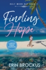 Finding Hope : Half Moon Bay Book 1 - Book