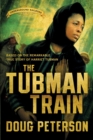 The Tubman Train - Book