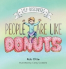 Lily Discovers People are Like Donuts - Book