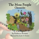 The Moss People Chronicles 1-2 - Book