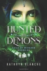 Hunted by Demons (Laila of Midgard Book 4) - Book