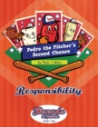 Pedro the Pitcher's Second Chance : Responsibility - Book