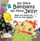 No More Bonbons No More Jelly! - Book