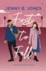 First to Fall : A Sweet Romantic Comedy - Book