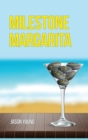 Milestone Margarita - Book