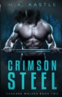 Crimson Steel : Crimson Series - Book