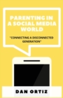 Parenting In A Social Media World - Book