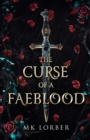 The Curse of a Faeblood - Book