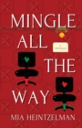 Mingle All the Way - Book