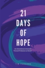21 Days of Hope : An Intentional Journey Toward Fullness in Christ - Book