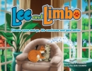 Lee and Limbo : Friends Come and Go, Life Continues, and Gets Better - Book