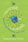 Protons and Fleurons : Twenty-Two Elements of Fiction - Book