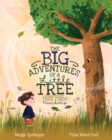 The Big Adventures of a Little Tree : Tree Finds Friendship - Book