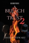 A Breach in Trust 2 - Book