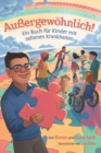 Aussergewoehnlich! Ein Buch fur Kinder mit seltenen Krankheiten - Book