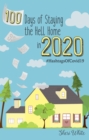 100 Days of Staying the Hell Home in 2020 : #Hashtagsof Covid19 - eBook