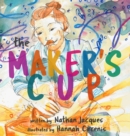 The Maker's Cup - Book