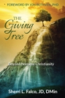 The Giving Tree : Beyond Nominal Christianity - eBook