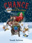Chance The Blue-Nosed Reindeer - Book