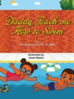 Daddy, Teach me How to Swim - Book