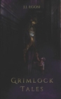 Grimlock Tales - Book