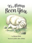 It's Always Been You - Book