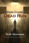 Dark Chase : Dead Run - Book