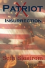 Patriot X : Insurrection - Book