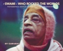 The Swami Who Rocked the Worlds - Book