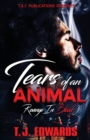 Tears of an Animal : Revenge In Blood - Book