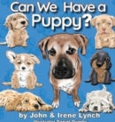 Can We Have a Puppy? - Book